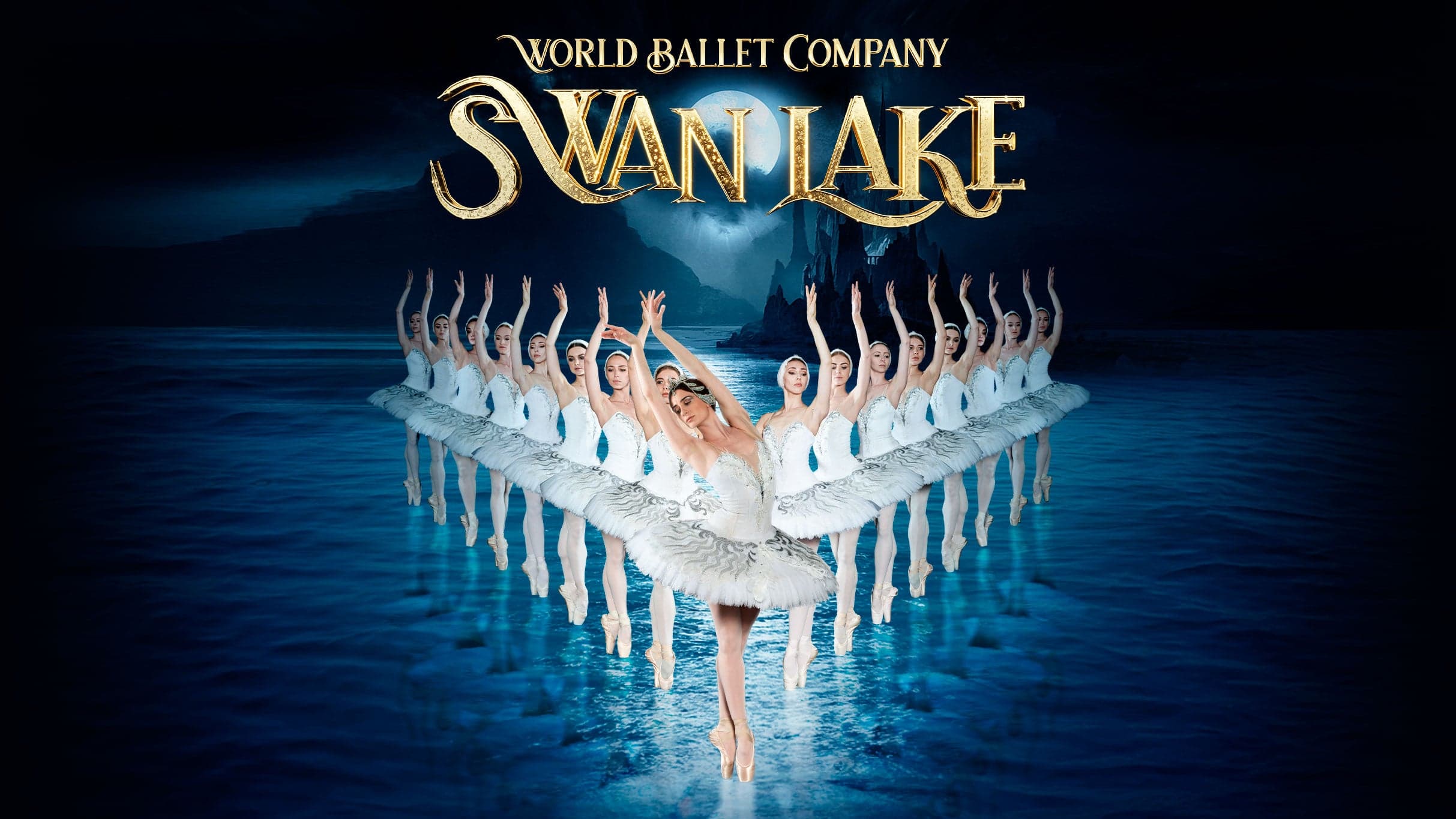 World Ballet Company: Swan Lake With A LIVE Orchestra
