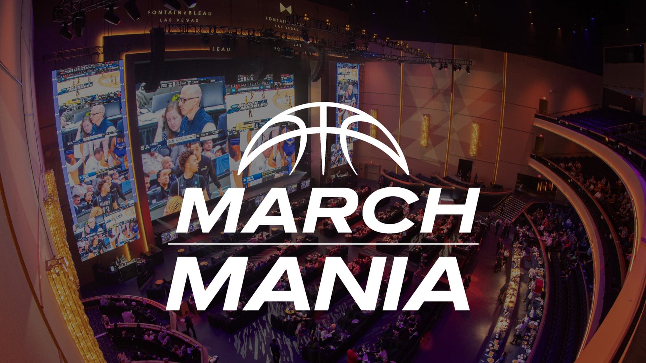 March Mania at Fontainebleau Las Vegas Ticket + Hotel Deals