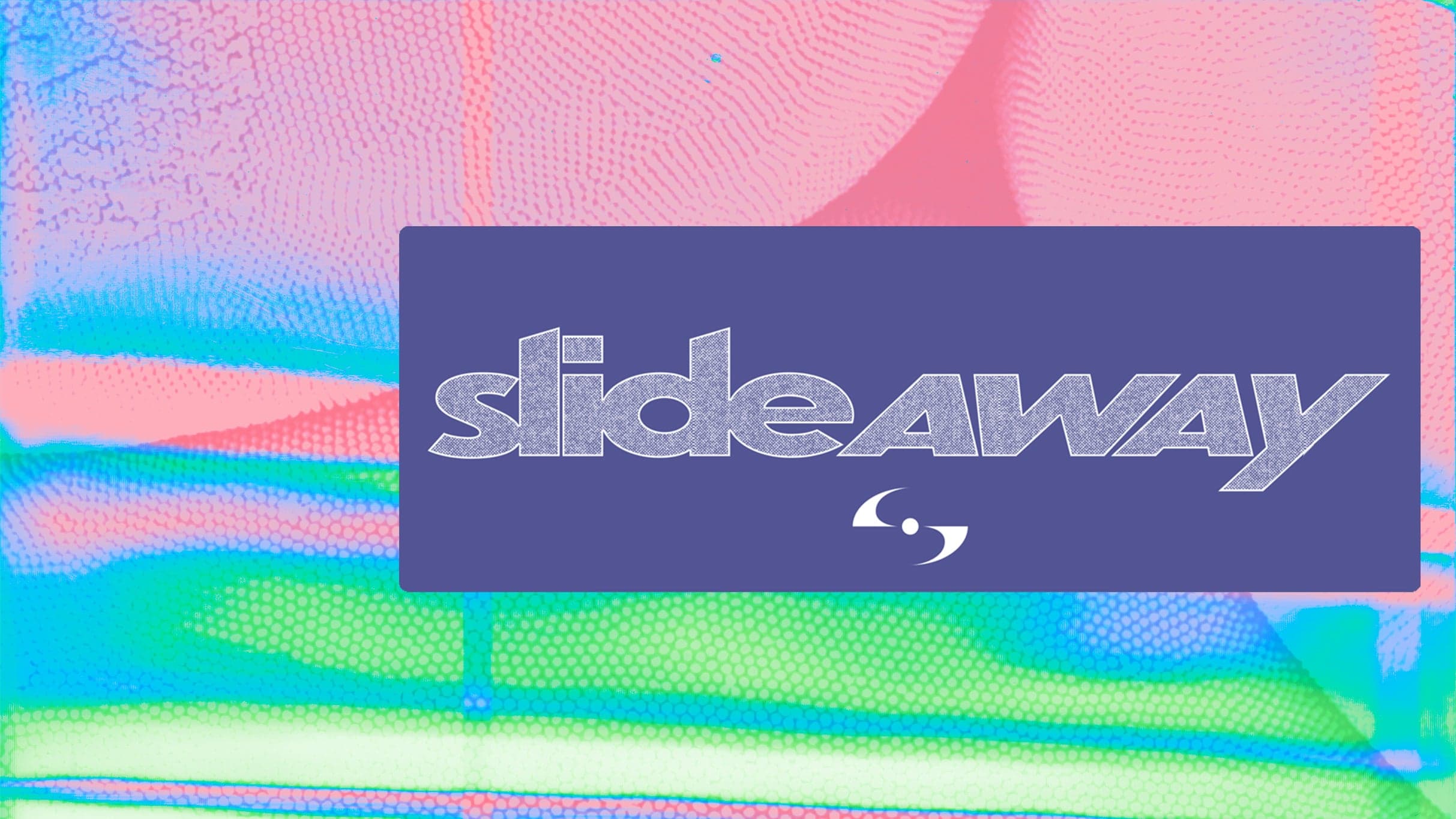 Slide Away 2-day Package (05/15 - 05/16)