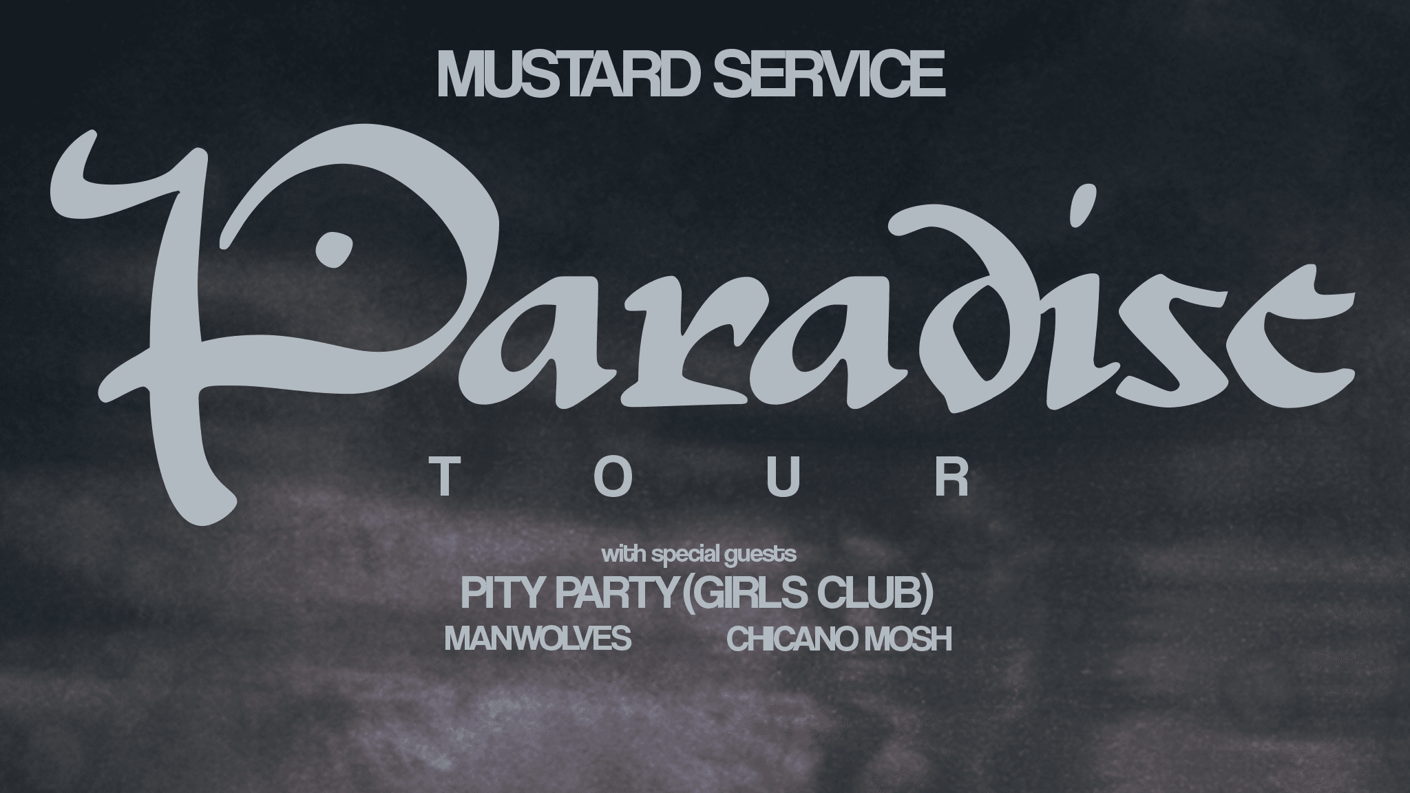 Mustard Service & Pity Party (Girls Club)