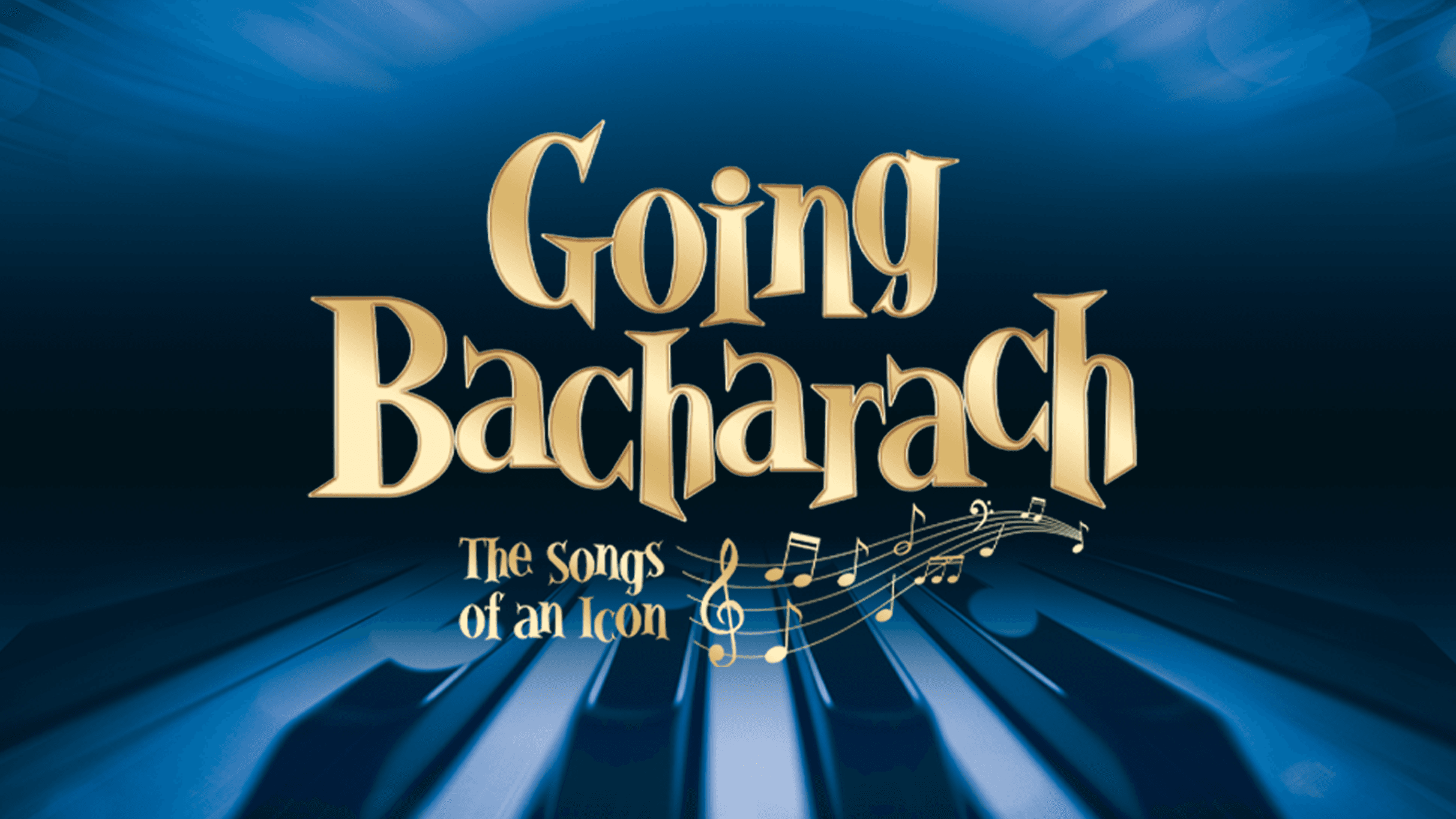 Going Bacharach: The Songs of an Icon