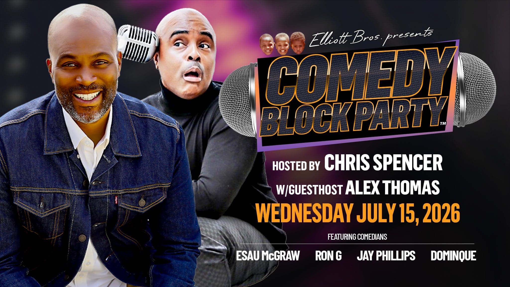 COMEDY BLOCK PARTY Hosted by Chris Spencer w/ Guest host Alex Thomas