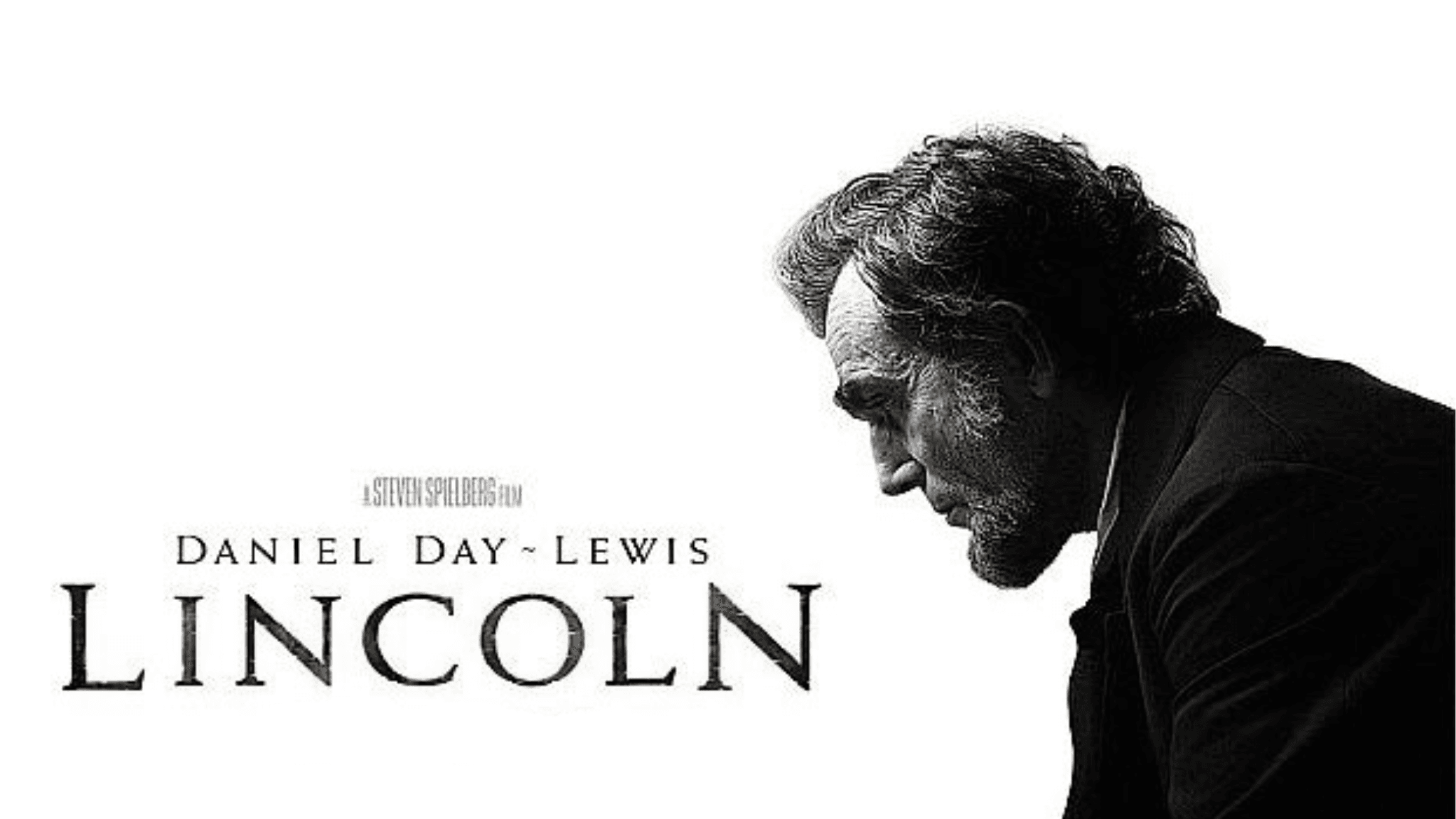 Summer Movie Series: Lincoln (2012)