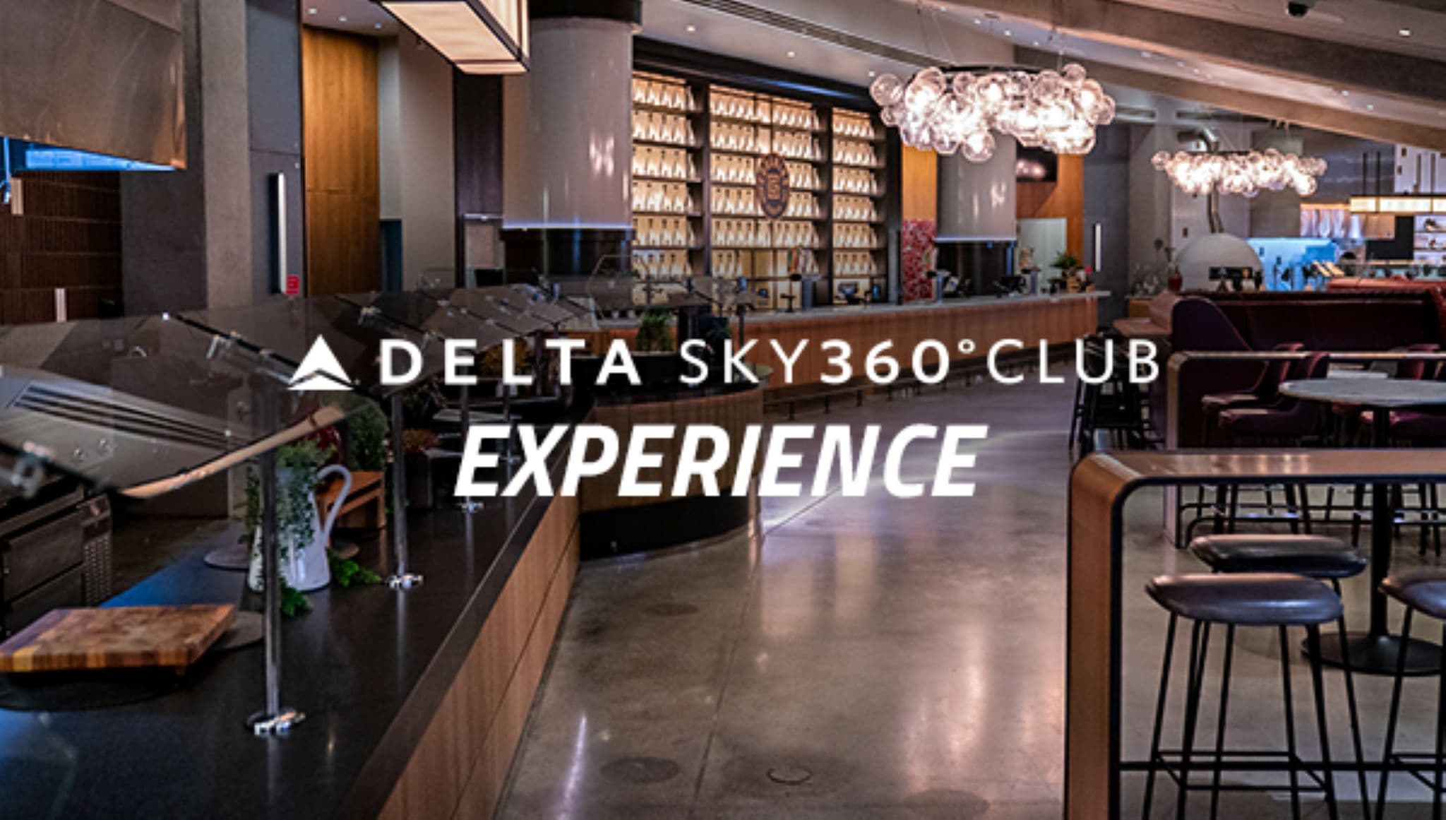 DELTA SKY 360 CLUB EXPERIENCE - NEW EDITION