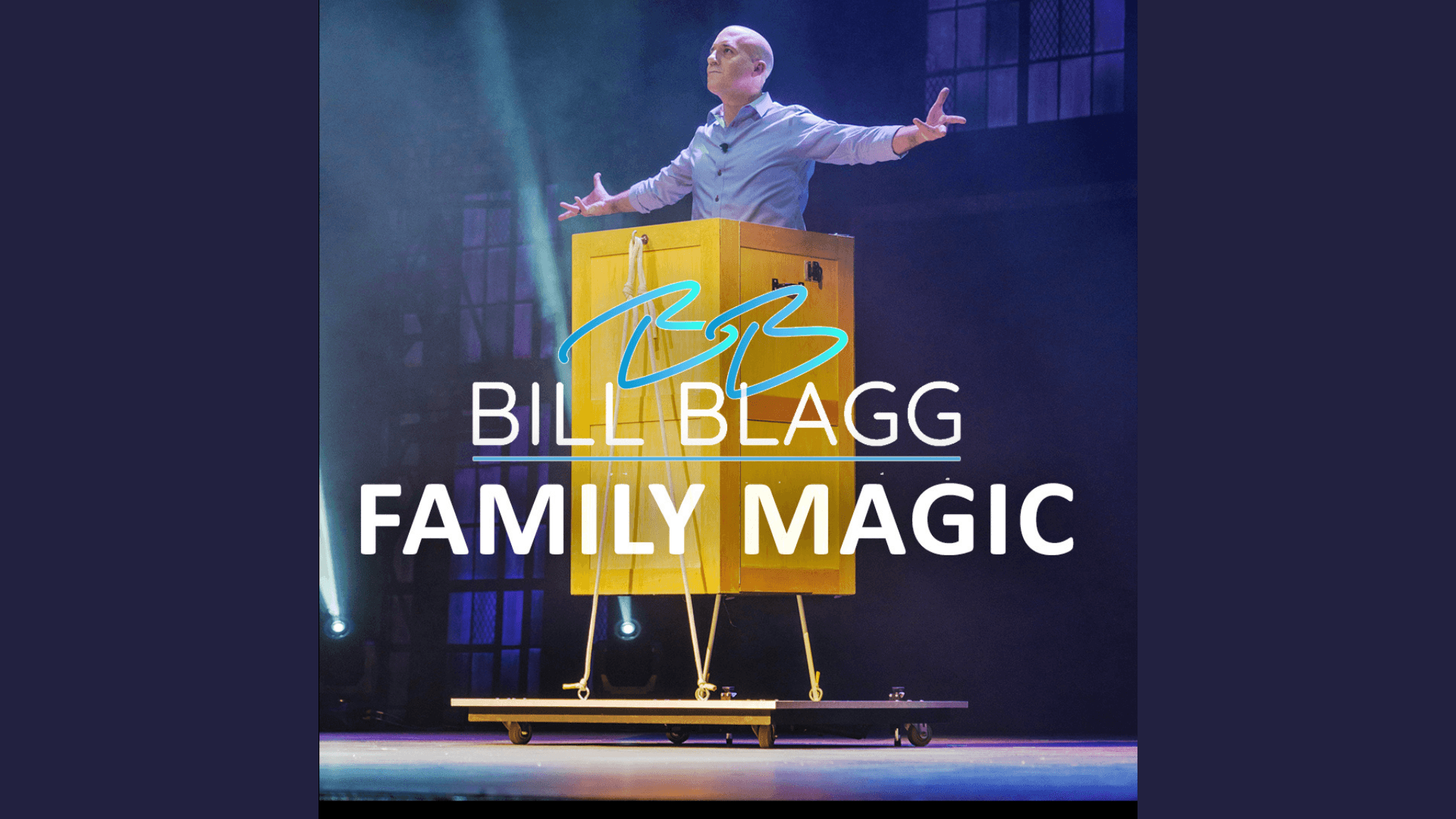 Bill Blagg: Family Magic