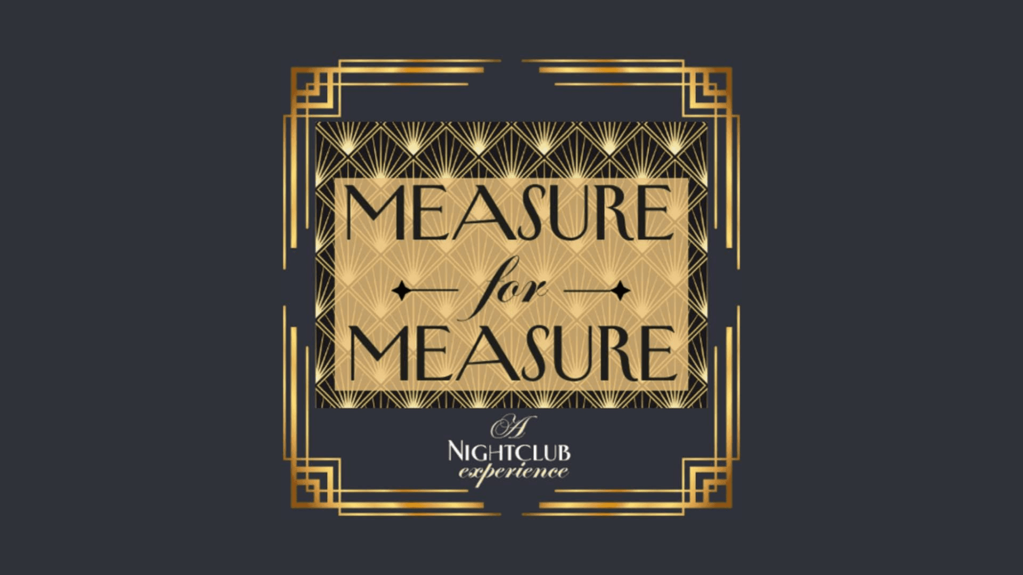 Lady Shakes Presents: Measure for Measure