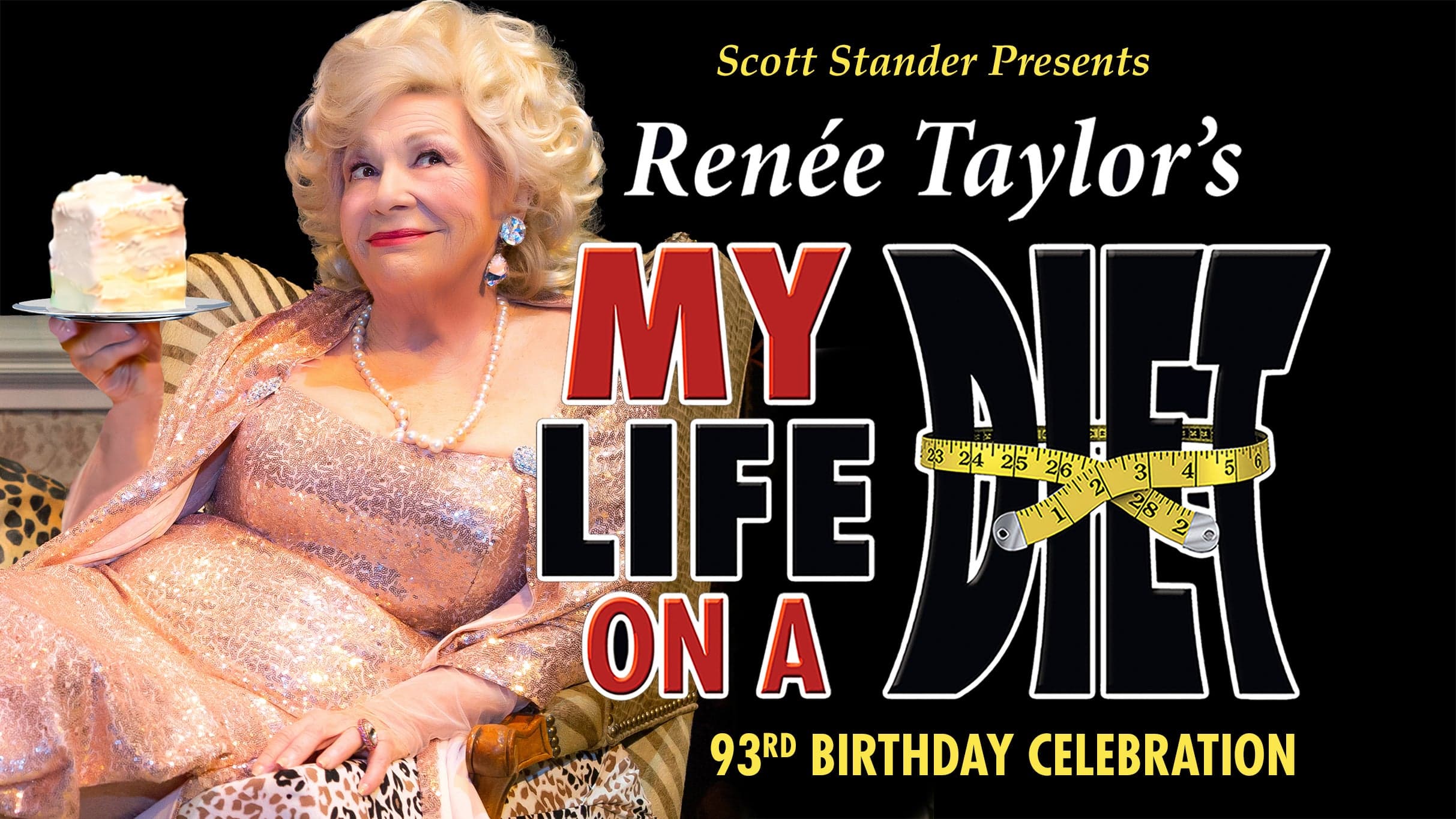 MY LIFE ON A DIET written by and starring Renée Taylor