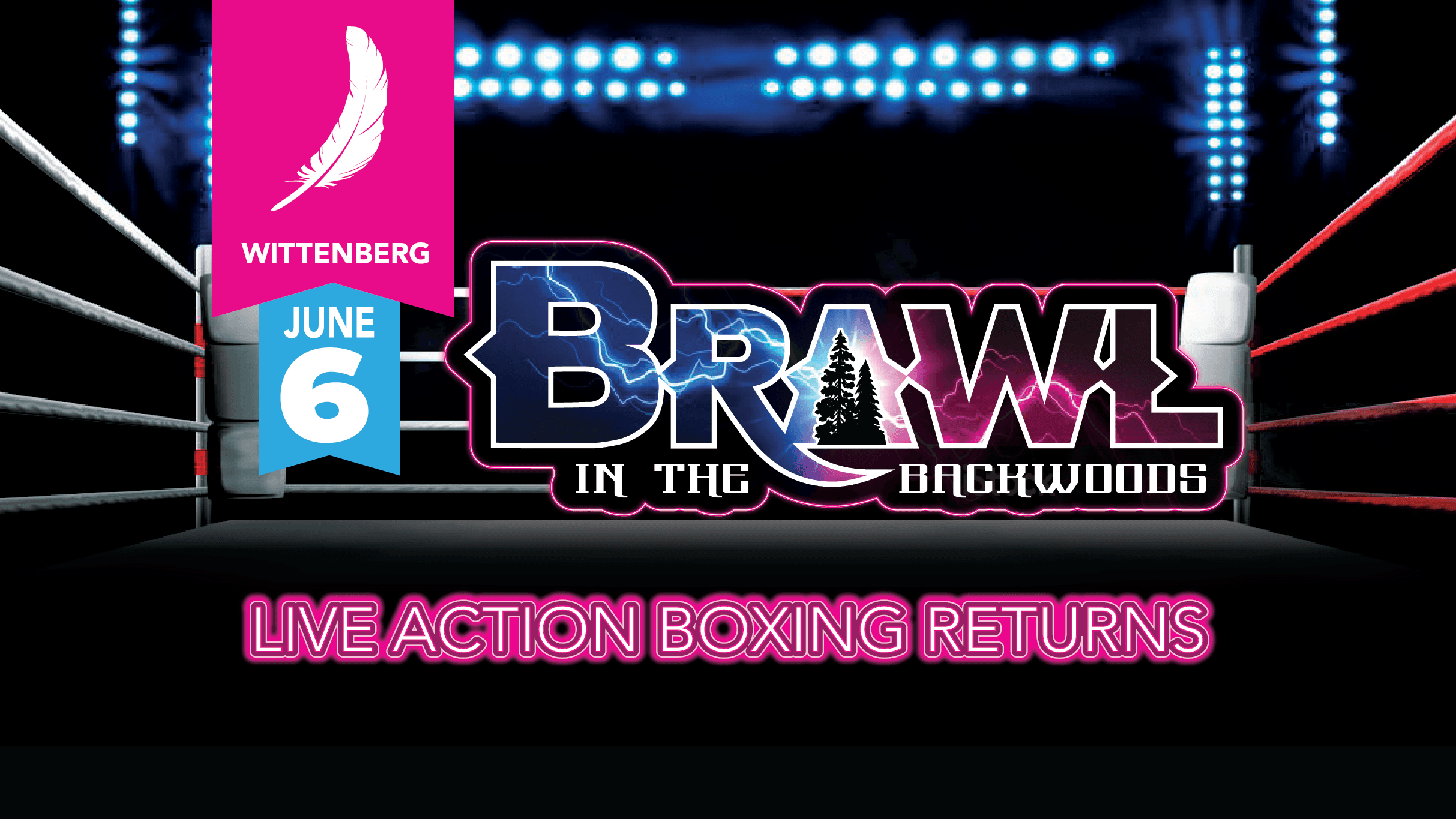 Brawl in the Backwoods
