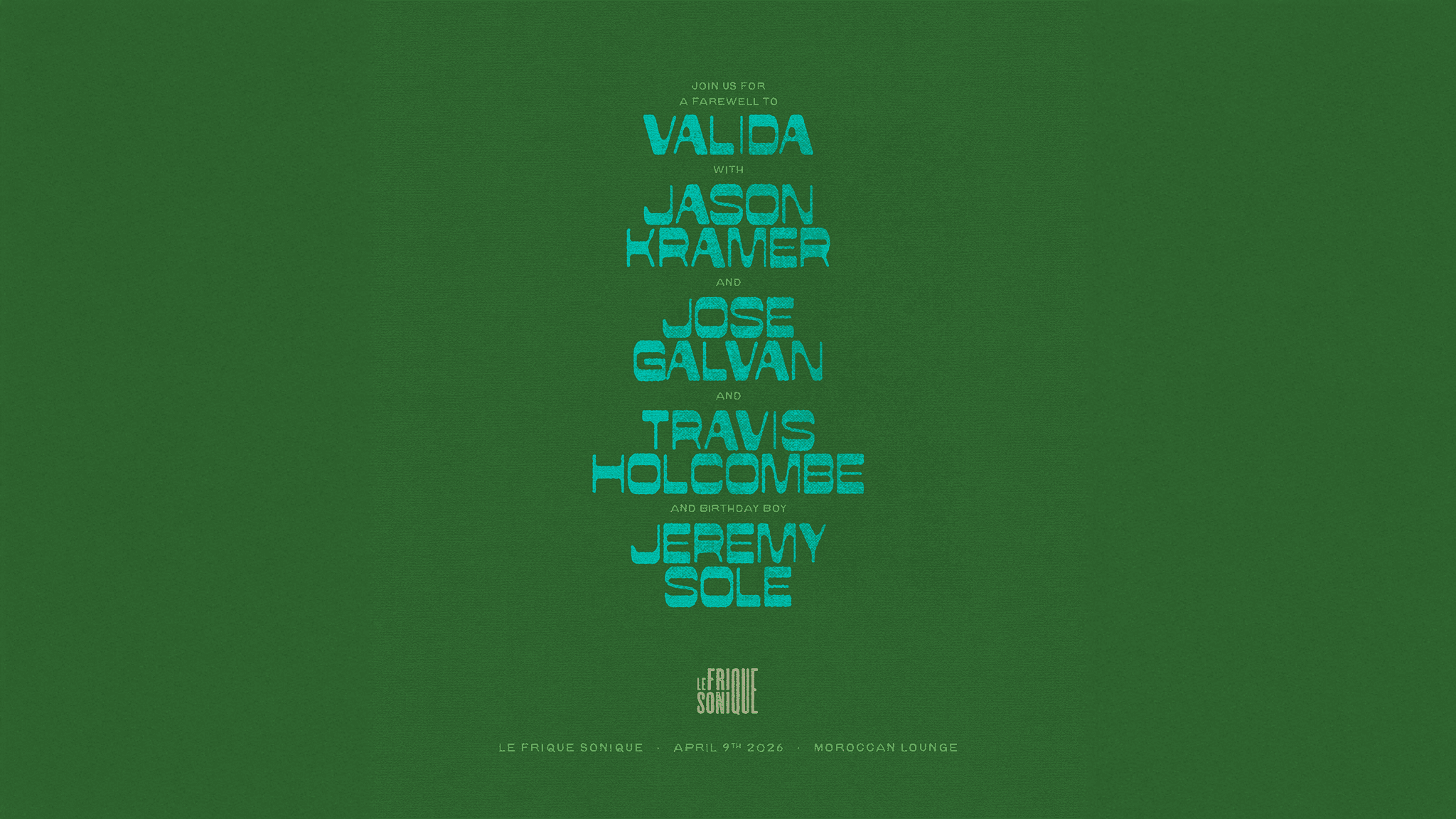 Le Frique Sonique ft. Sole, Valida, Holcombe, Kramer & Galván