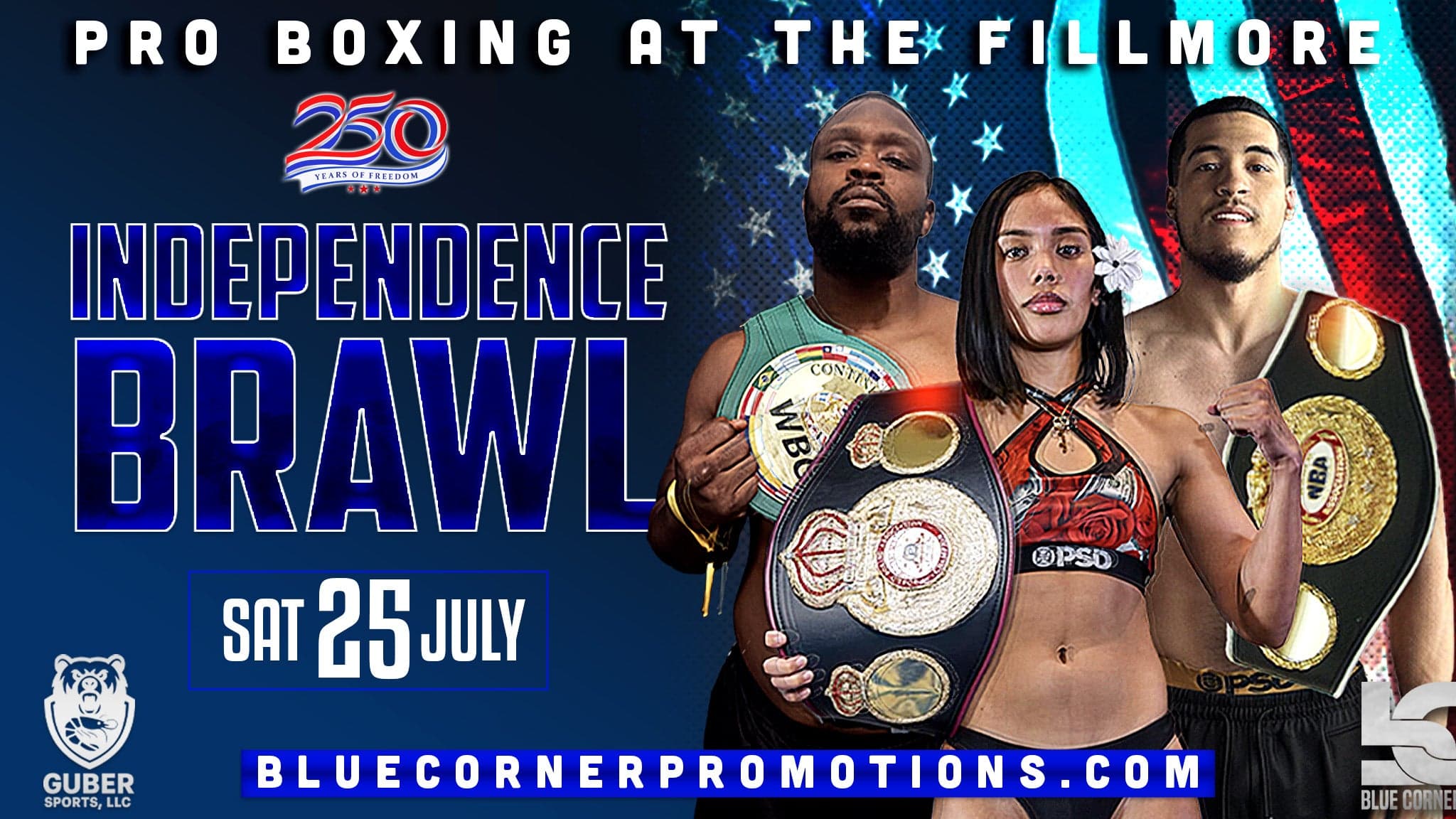 Blue Corner Promotions Presents: Independence Brawl