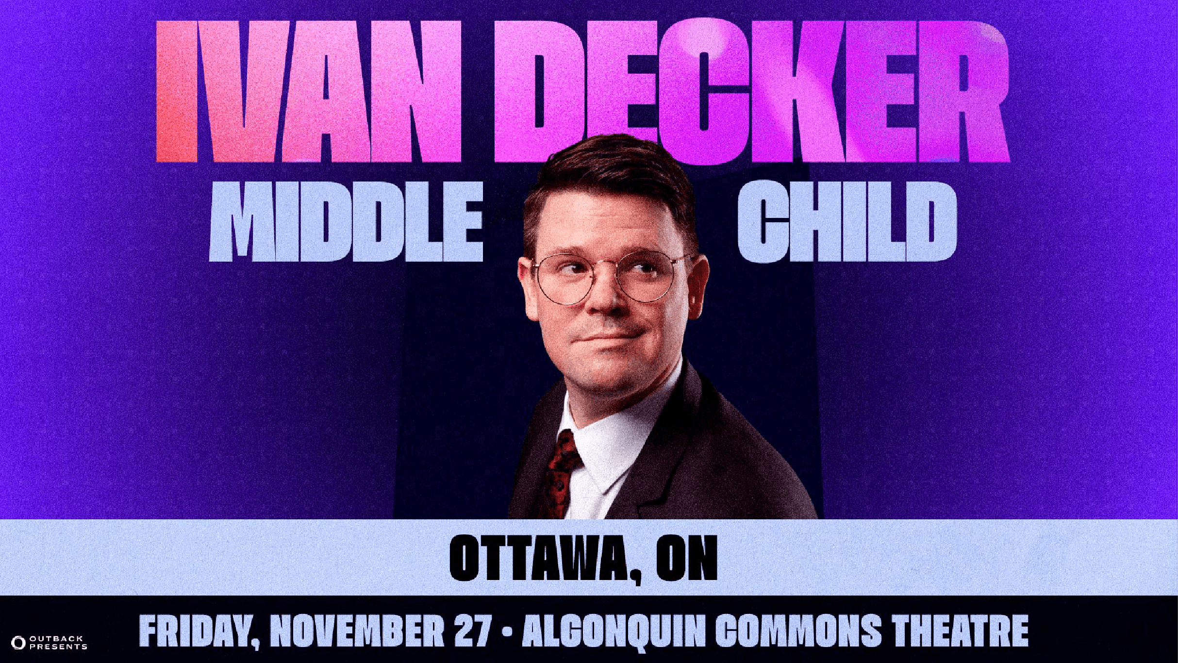 IVAN DECKER: MIDDLE CHILD