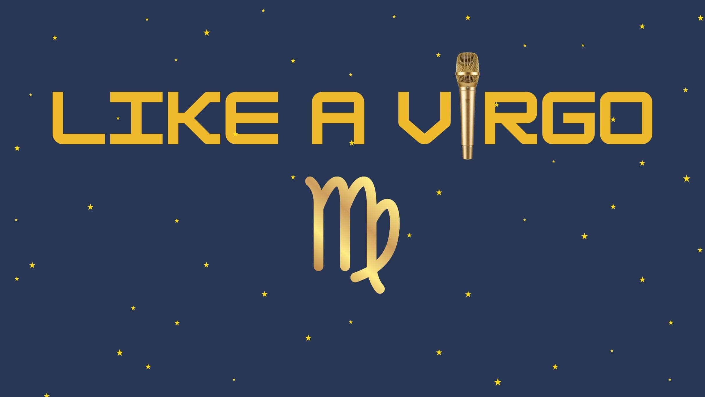 Like A Virgo - in the Callback Bar