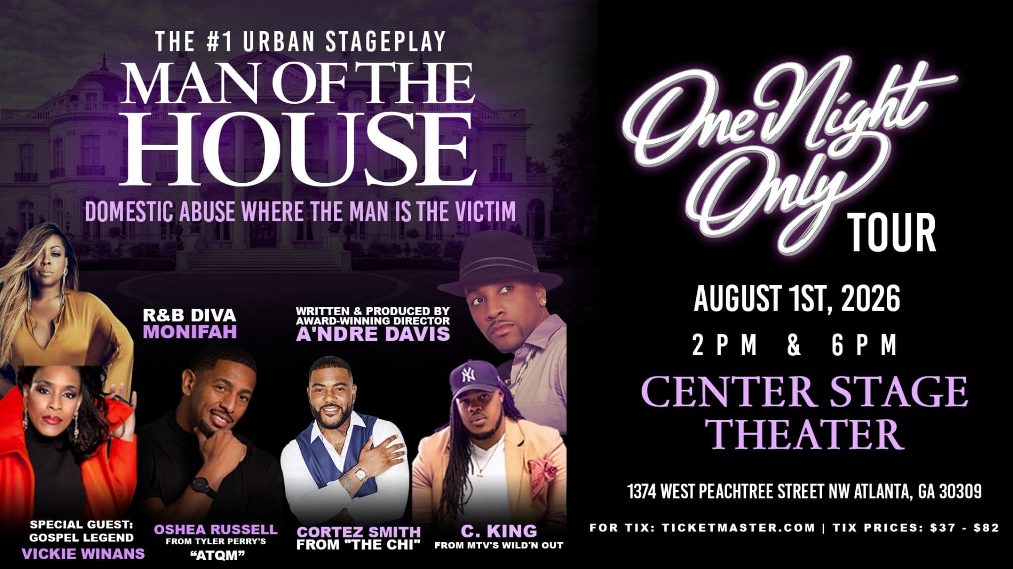The #1 Urban Stageplay "Man of the House" (Early Show)