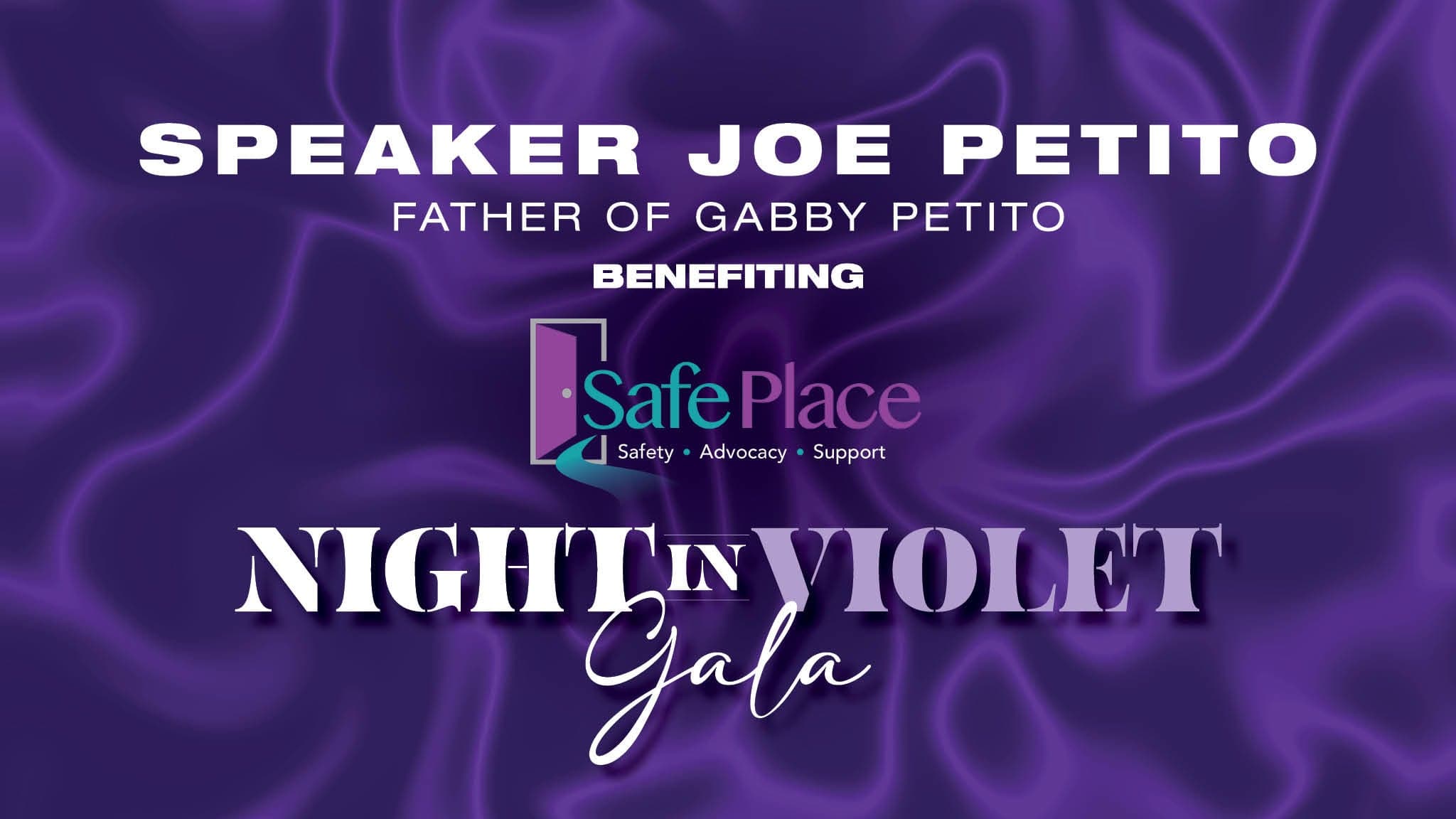 Joe Petito: Night In Violet Gala Benefiting SafePlace (ALL AGES)