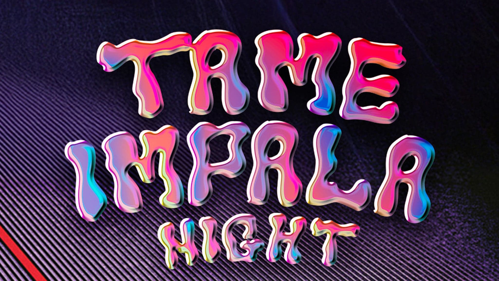 Tame Impala Night