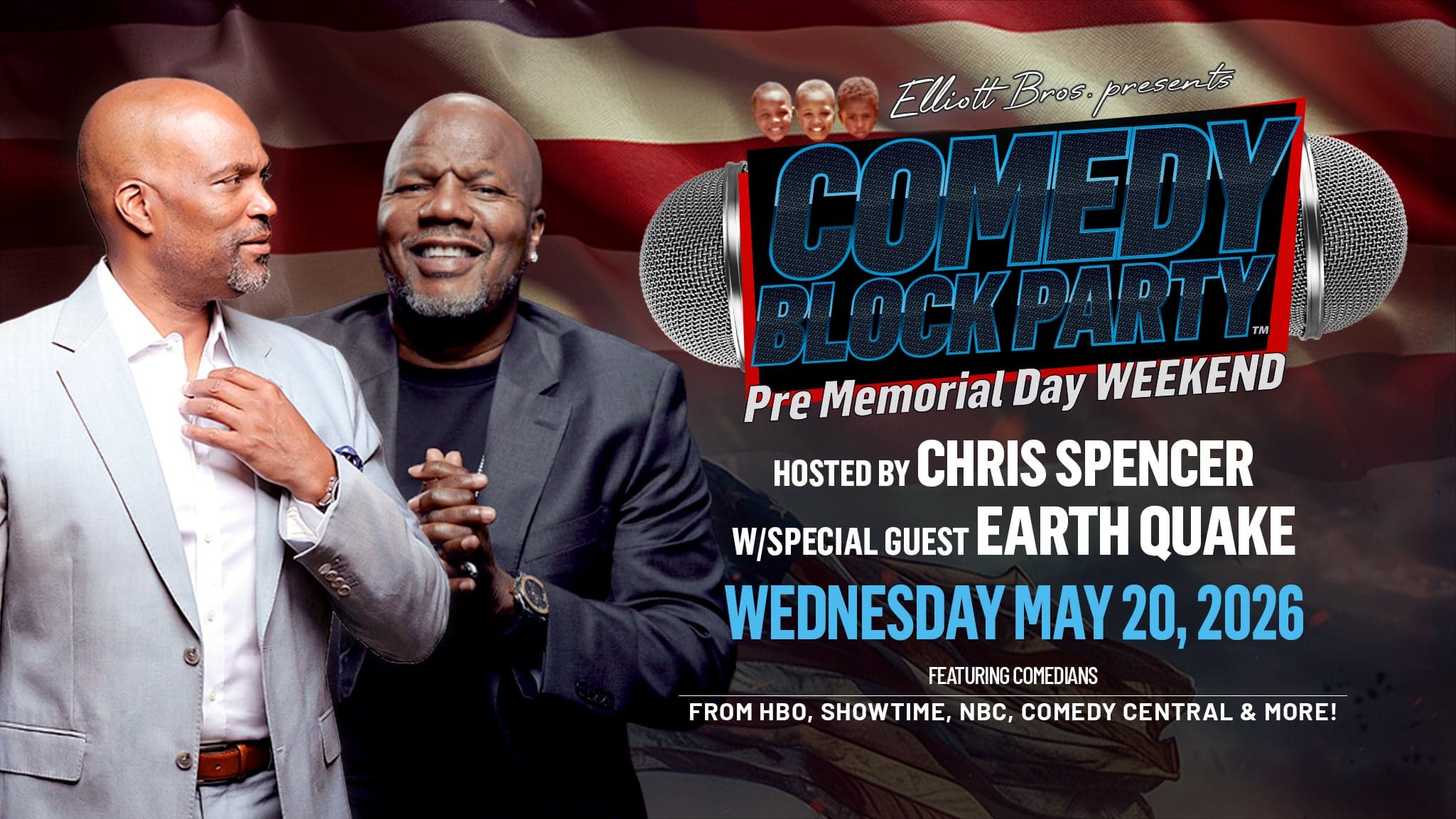 Elliott Brothers' COMEDY BLOCK PARTY w/ Chris Spencer & EARTHQUAKE