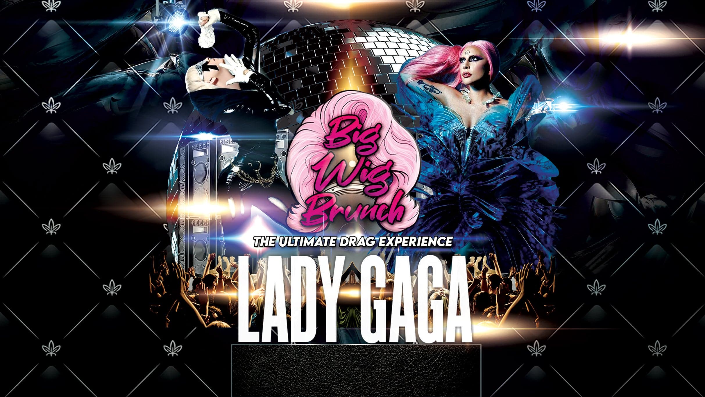 Big Wig Gaga Brunch: The Ultimate Drag Experience