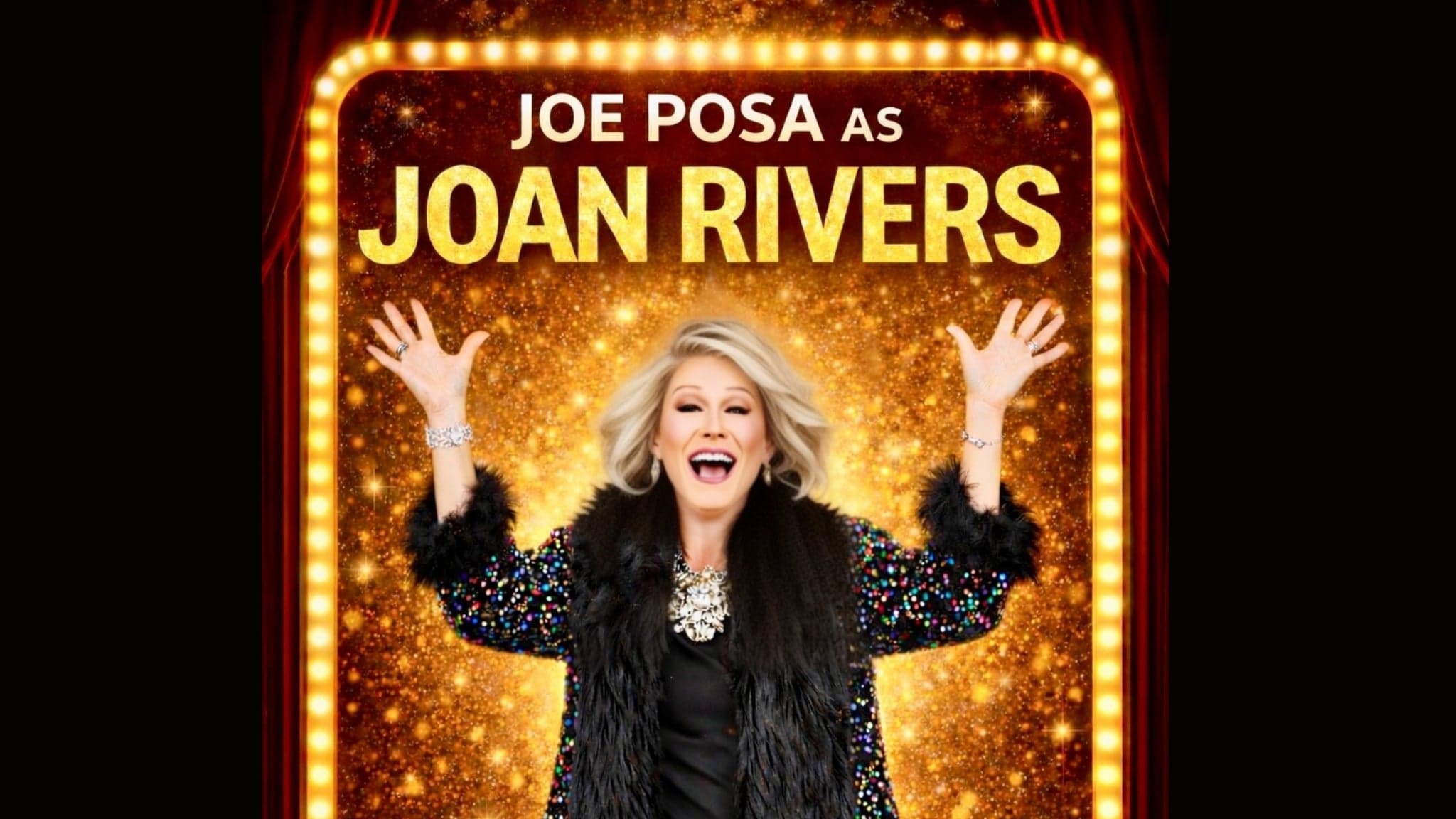 Joe Posa as Joan Rivers