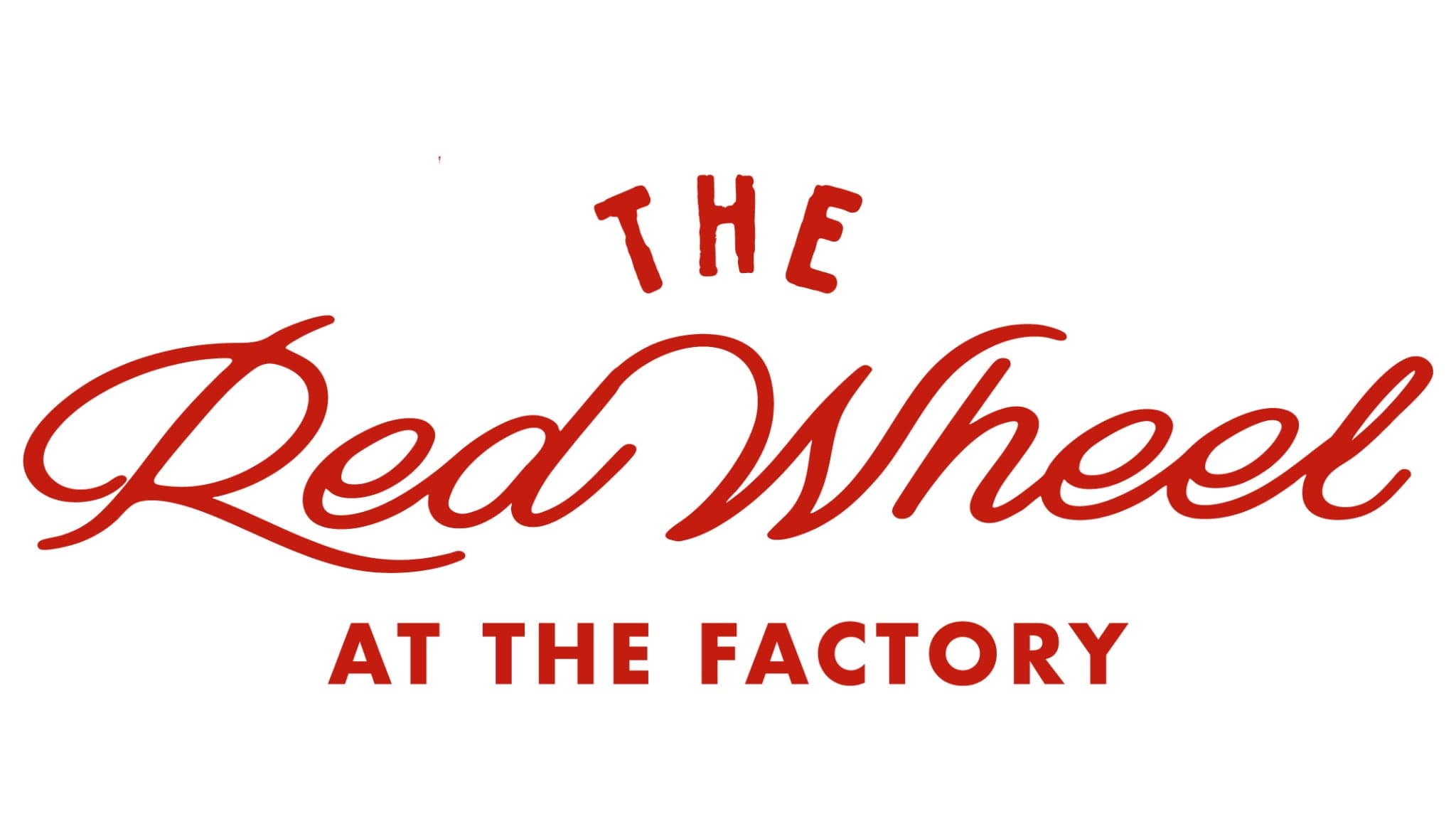 The Red Wheel - Lucas Hoge, Wynn Varble, Dylan Altman