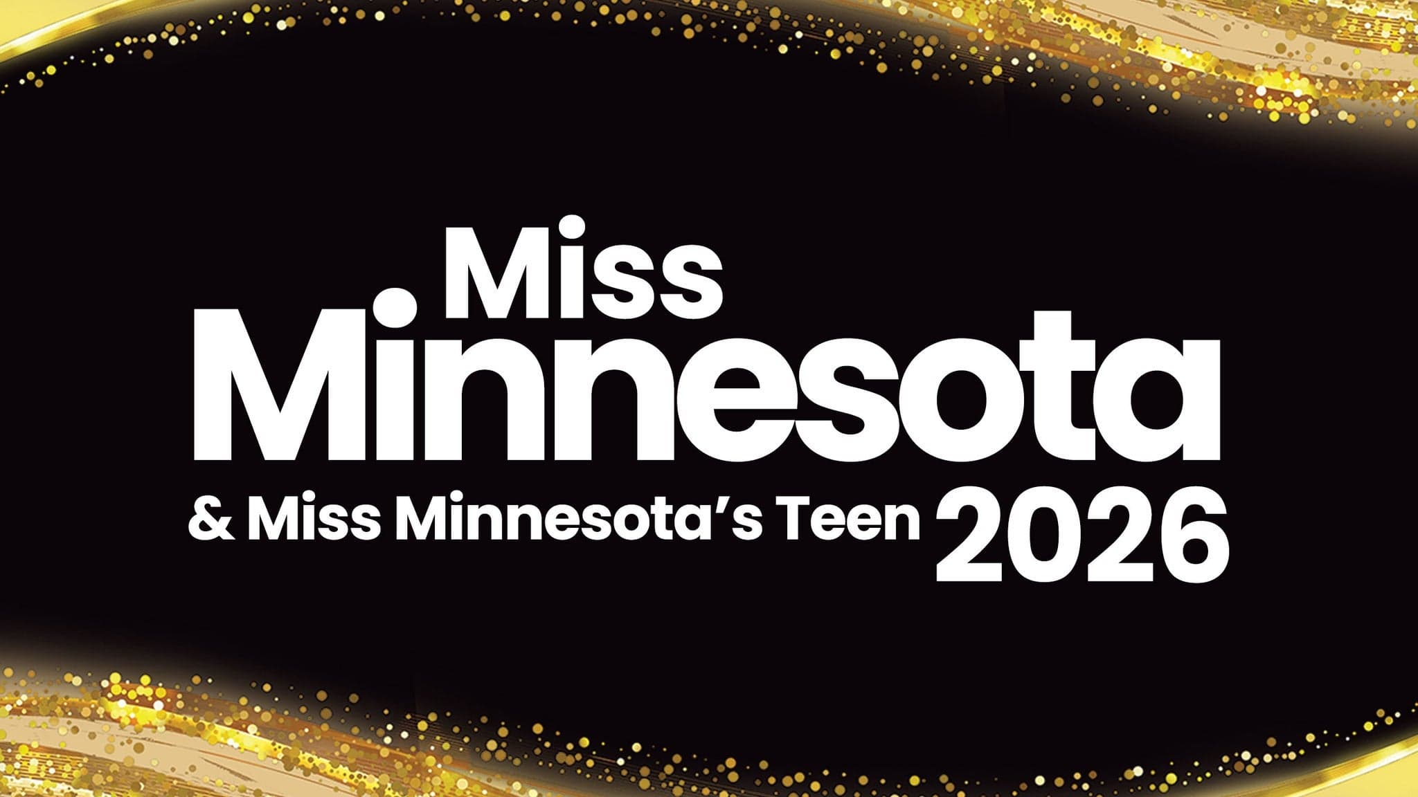 Miss Minnesota/Miss Minnesota's Teen Final Competition