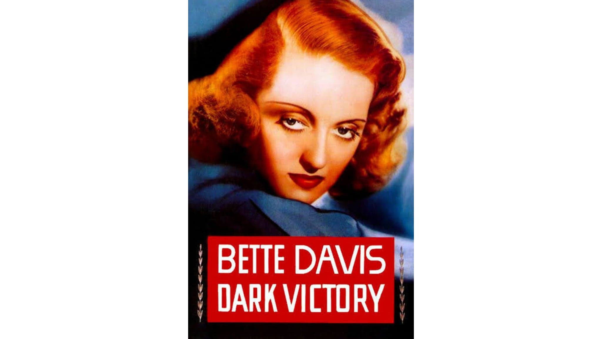 Movie: Dark Victory (1939) w/ John DiLeo
