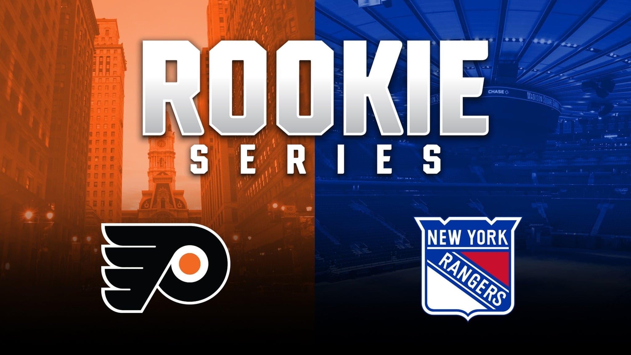 Rookie Series - Philadelphia Flyers vs. New York Rangers