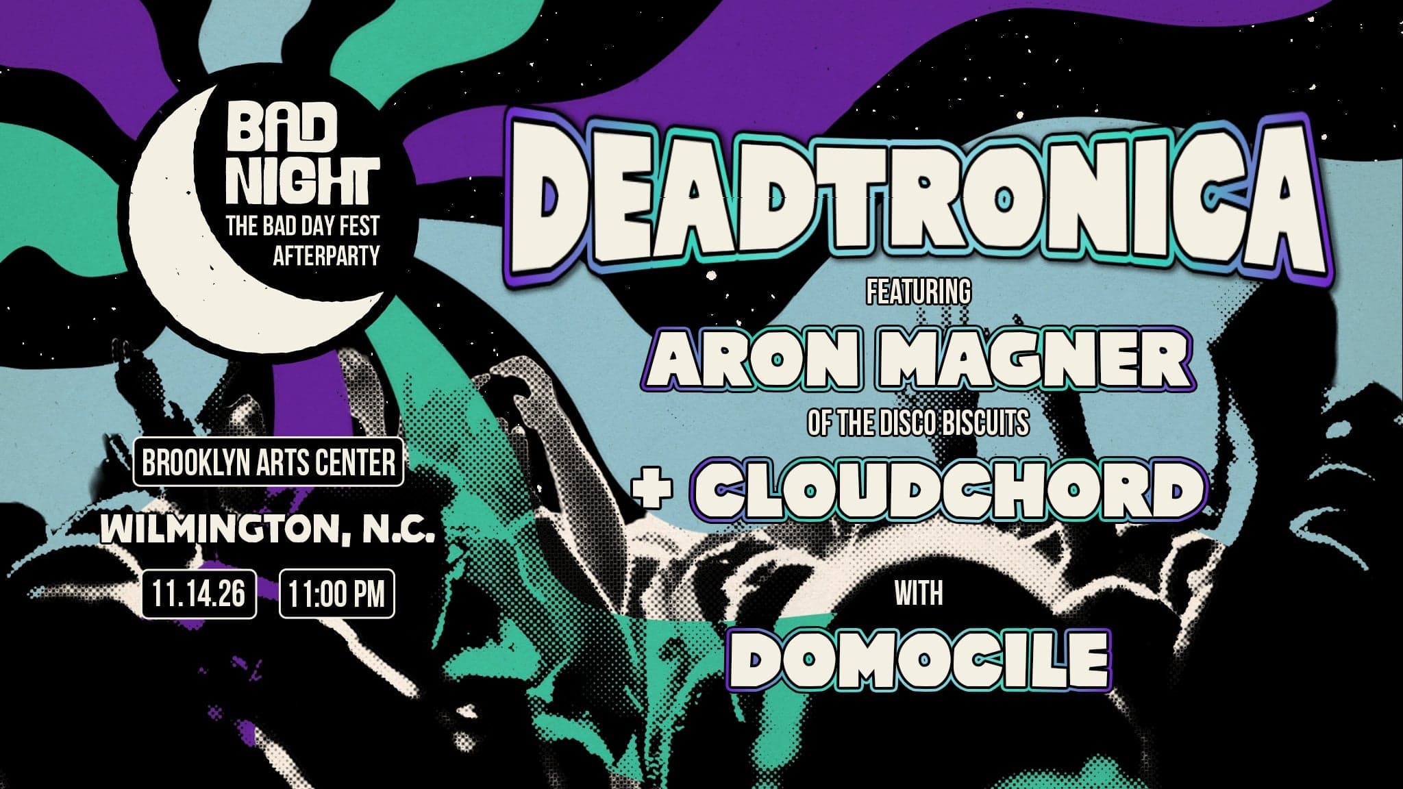 BAD DAY AFTERPARTY Ft. Deadtronica (w/ Aron Magner of tDB) + Domocile