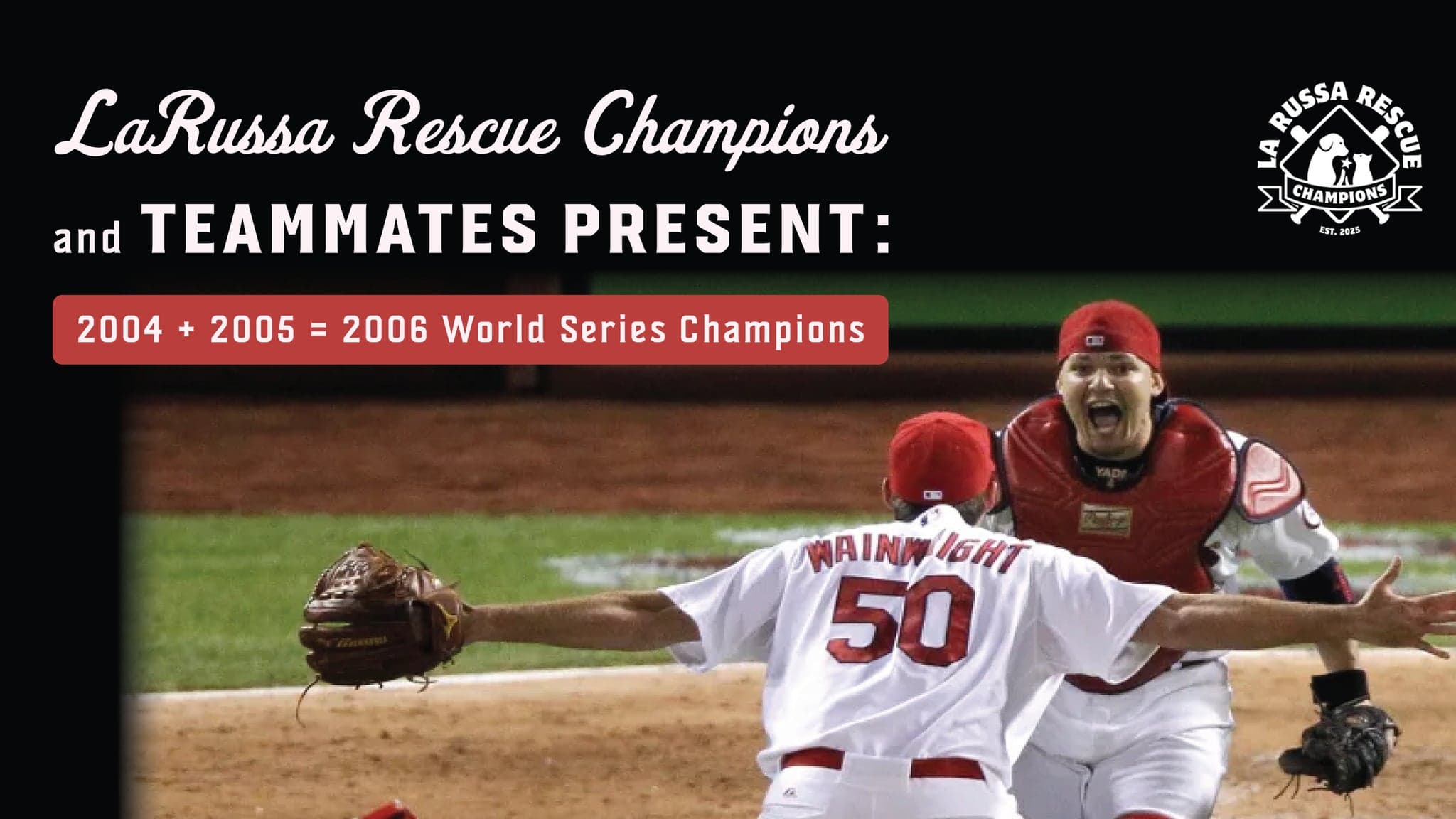LaRussa Rescue Champions