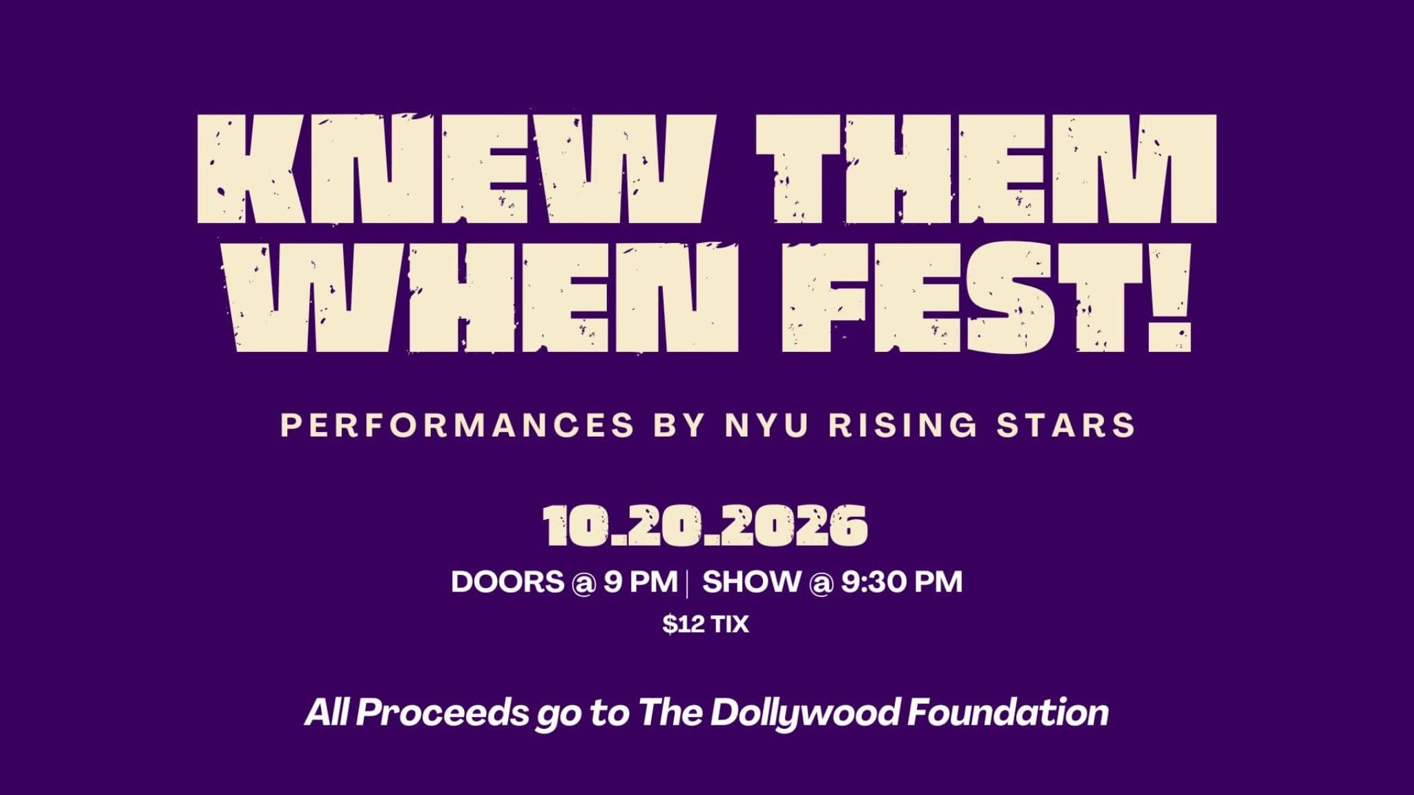 Knew Them When Fest: Performances by NYU Rising Stars