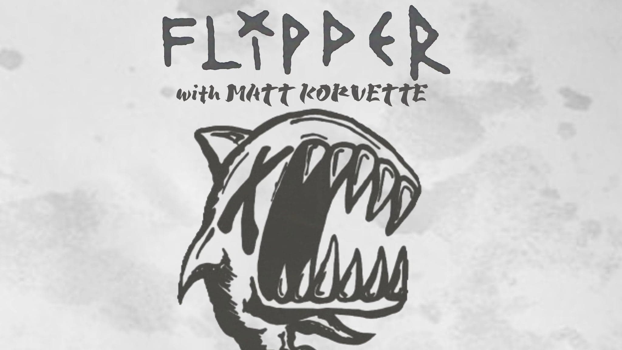 Flipper - Venue Changed To Holy Frijoles