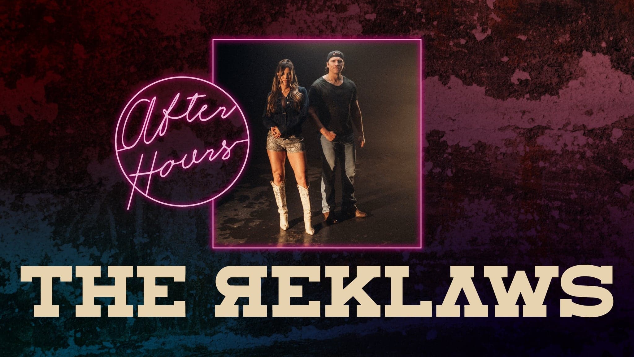 After Hours with The Reklaws