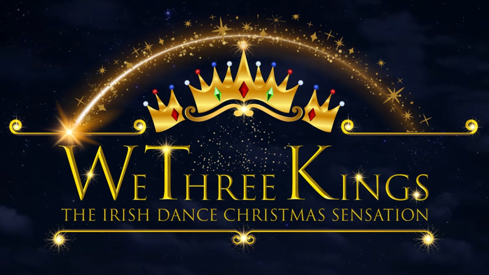 We Three Kings, The Irish Dance Christmas Sensation