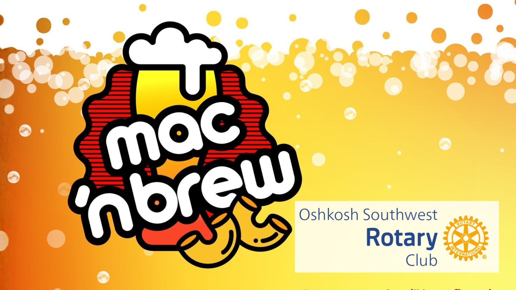 Mac 'n Brew: Oshkosh Southwest Rotary Club Annual Fundraiser