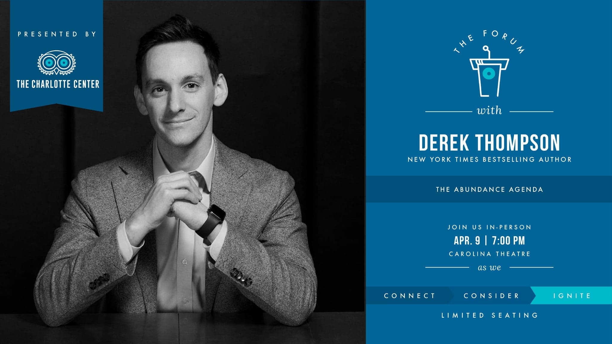 The Charlotte Ideas Festival featuring Derek Thompson