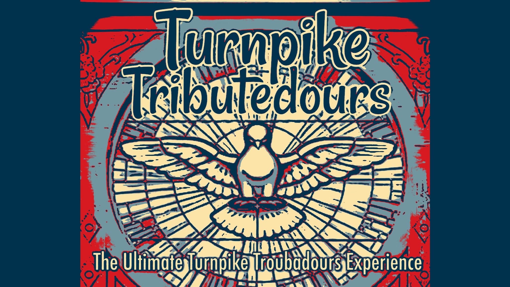 Turnpike Tributedours - The Ultimate Turnpike Troubadours Experience
